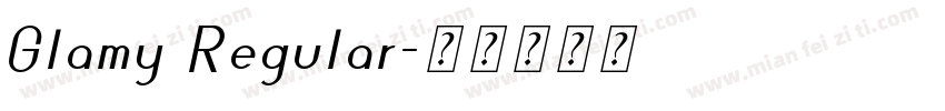 Glamy Regular字体转换